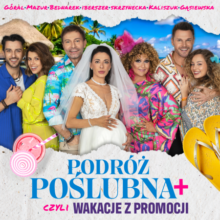 Podróż Poślubna, czyli wakacje z promocji