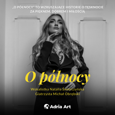 Natalia Świerczyńska & Michał Obrębski - O Północy