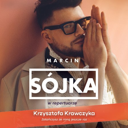 Marcin Sójka w repertuarze Krzysztofa Krawczyka - "Zatańczysz ze mną jeszcze raz"