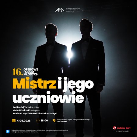 16. Operowe Forum Młodych: Mistrz i jego uczniowie