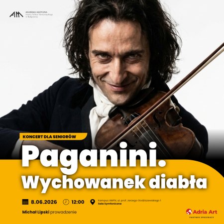 Koncert dla Seniorów - Paganini. Wychowanek diabła