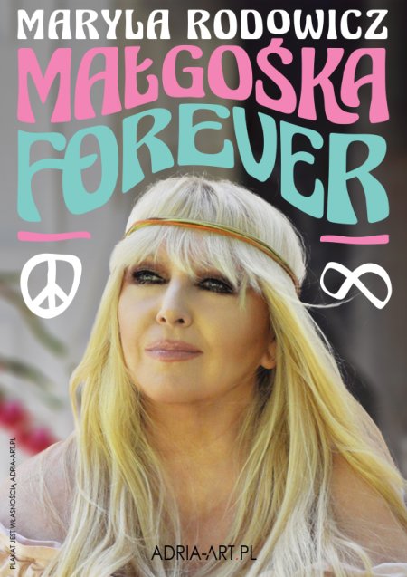 Maryla Rodowicz - Małgośka Forever